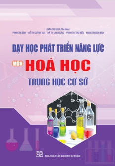 Dạy học phát triển năng lực môn Hóa học THCS